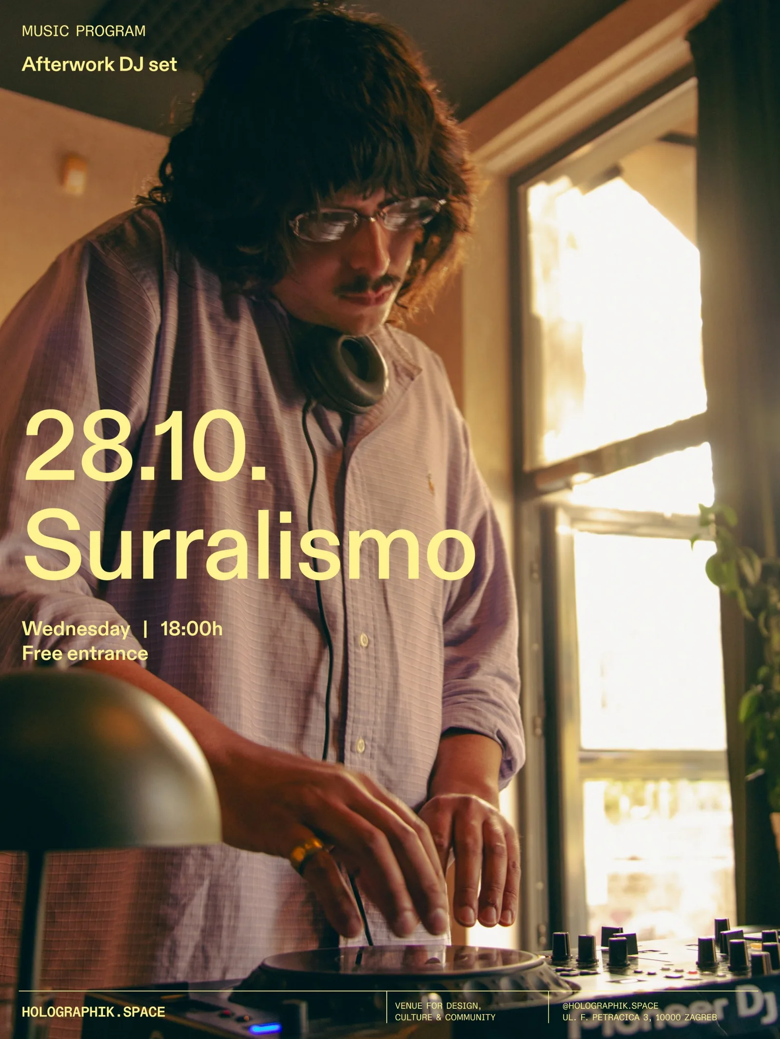 Surralismo behind the decks, poster for the afterwork DJ set on 28 October at Holographik Space